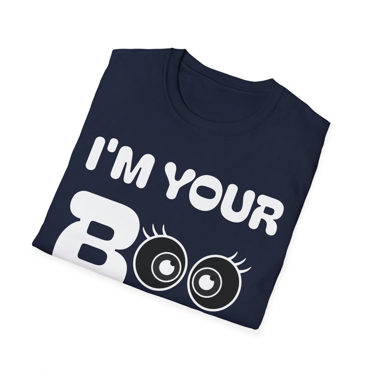 I'm Your Boo TEE II