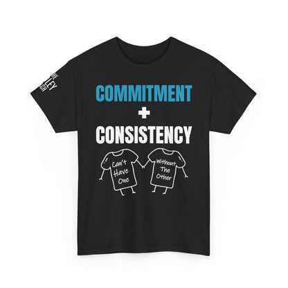 Commitment + Consistency Tee