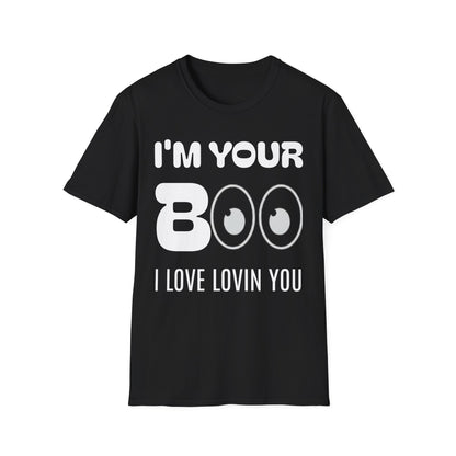 I'm Your Boo TEE I