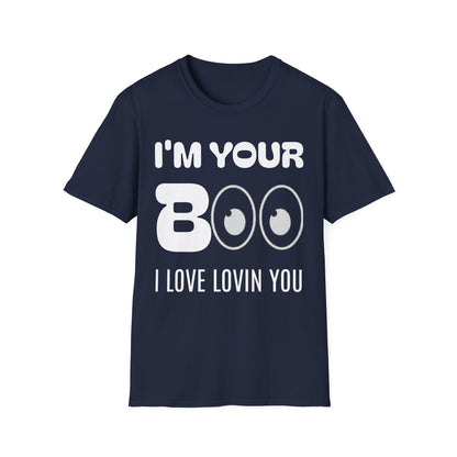 I'm Your Boo TEE I