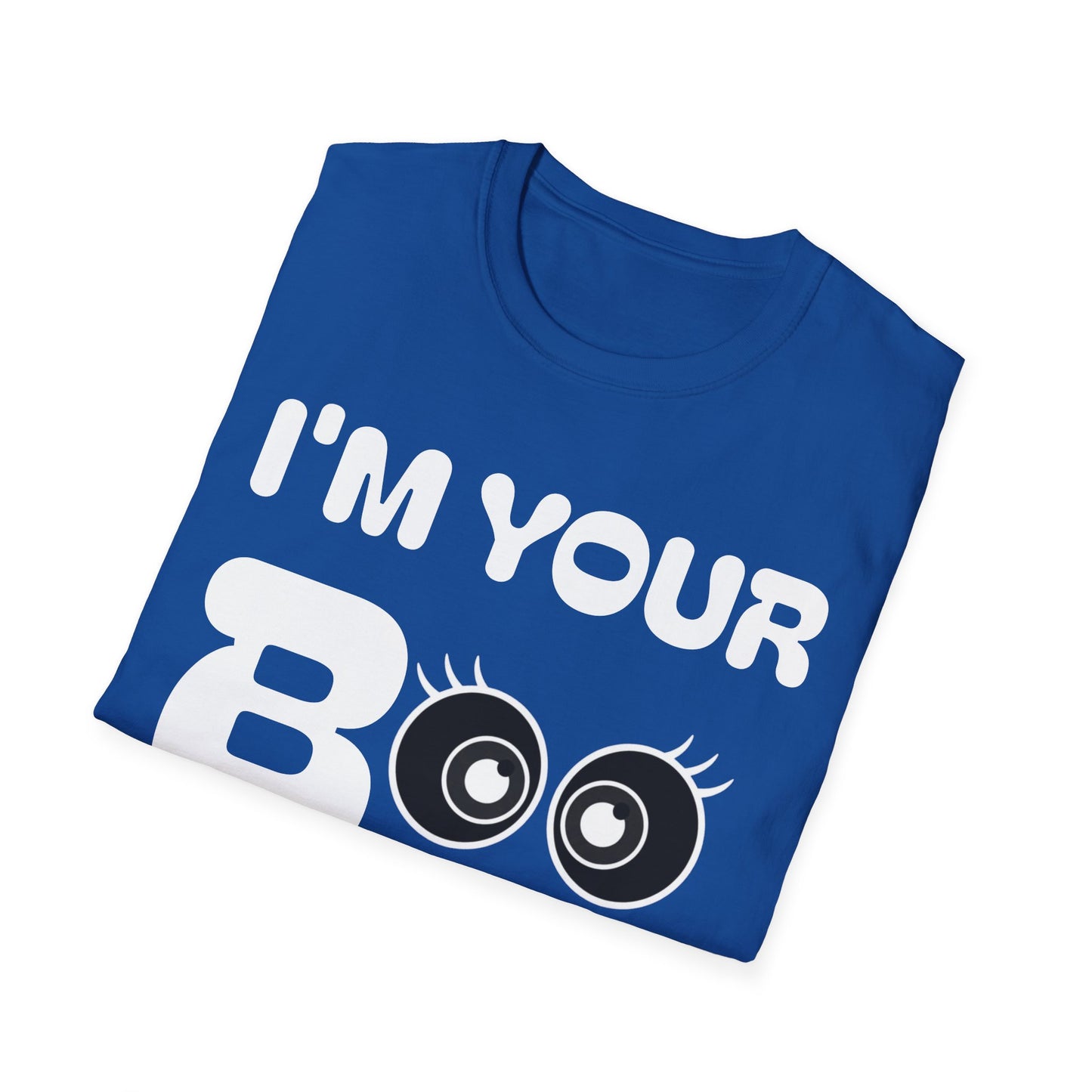 I'm Your Boo TEE II