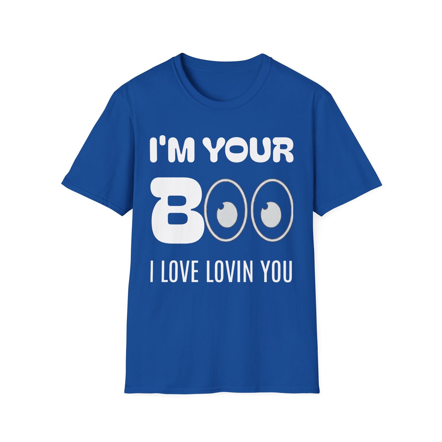I'm Your Boo TEE I