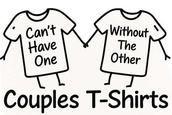 Can't Have One Without The Other